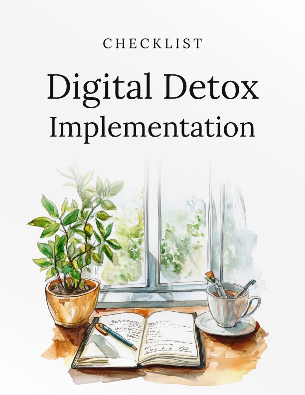 Digital Detox Implementation Checklist